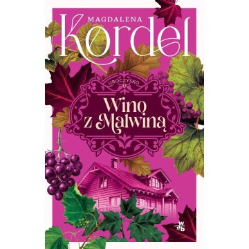 Uroczysko T.3 Wino z Malwiną (barwione brzegi)