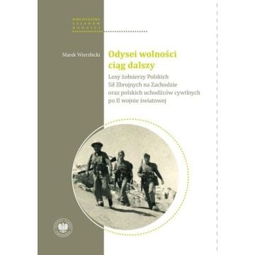 Odysei wolności ciąg dalszy