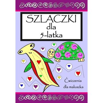 Szlaczki dla 5 latka. Ćwicz pamięć i koncentrację