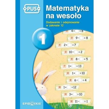 PUS Matematyka na wesoło 1 EPIDEIXIS