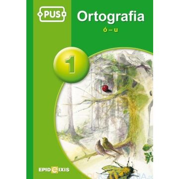PUS Ortografia 1 ó-u EPIDEIXIS