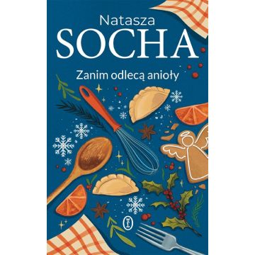 Zanim odlecą anioły