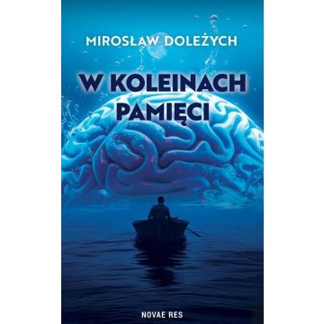 W koleinach pamięci