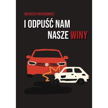 I odpuść nam nasze winy