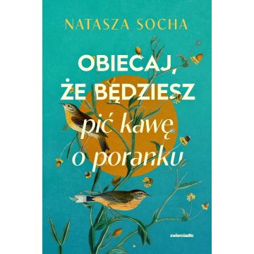 Obiecaj, że będziesz pić kawę o poranku (b. brzeg)