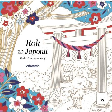 Rok w Japonii. Podróż przez kolory