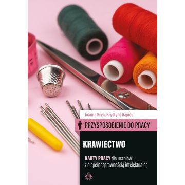 Przysposobienie do pracy. Krawiectwo KP