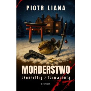 Morderstwo skonsultuj z farmaceutą
