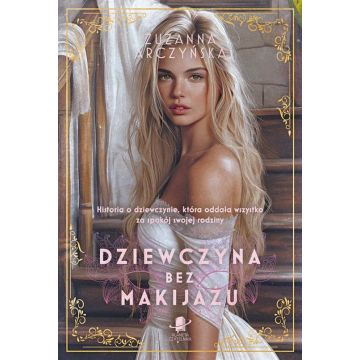 Dziewczyna bez makijażu