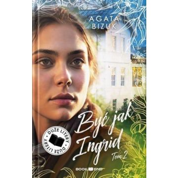 Być jak Ingrid T.2 DL
