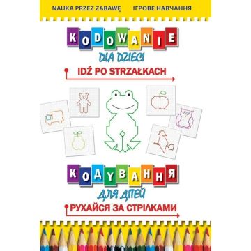Kodowanie dla dzieci. Idź po strzałkach PL-UA