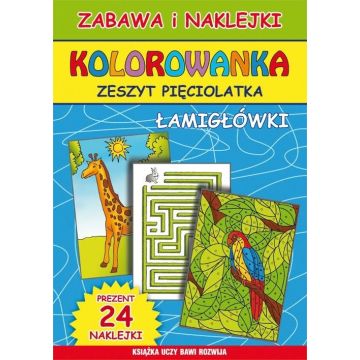 Kolorowanka. Zeszyt pięciolatka. Łamigłówki