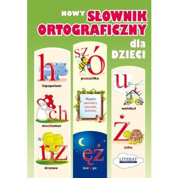 Nowy słownik ortograficzny dla dzieci