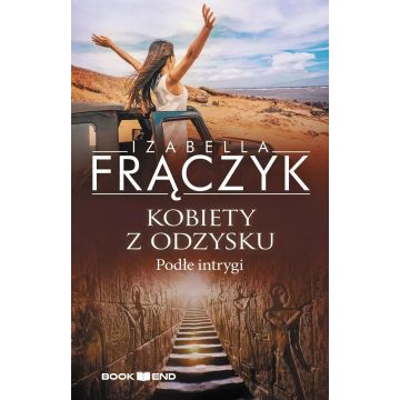 Kobiety z odzysku T.5 Podłe intrygi