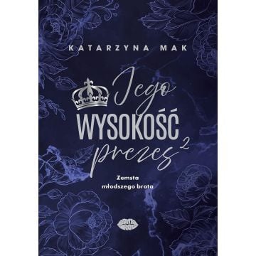 Jego wysokość prezes T.2 Zemsta młodszego brata