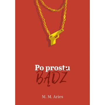 Po prostu bądź
