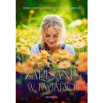 Zapisane w kwiatach