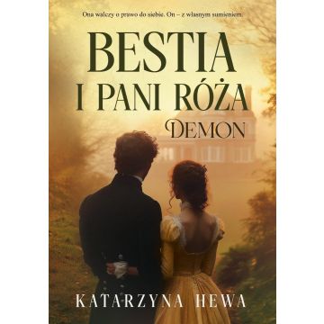 Bestia i pani Róża T.2 Demon