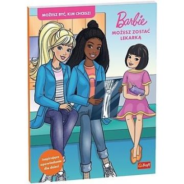 Barbie. Możesz zostać lekarką