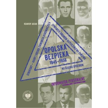 Opolska bezpieka 1945-1956