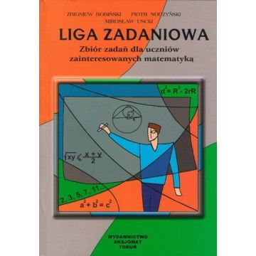 Liga zadaniowa zbiór zadań dla uczniów