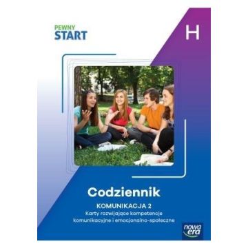 Pewny Start. Poziom H. Codziennik. Komunikacja 2