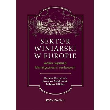 Sektor winiarski w Europie wobec wyzwań...