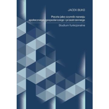 Poczta jako czynnik rozwoju społecznego, gospodarc