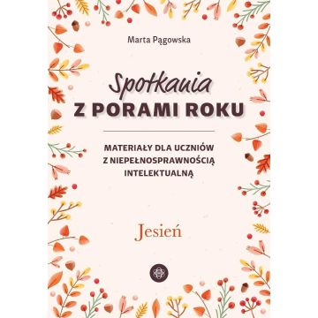 Spotkania z porami roku. Jesień