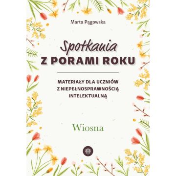Spotkania z porami roku. Wiosna