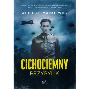 Cichociemny. Przybylik