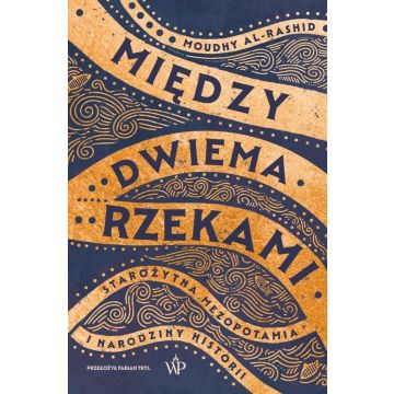 Między dwiema rzekami