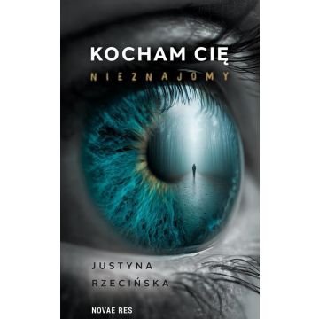 Kocham Cię, nieznajomy