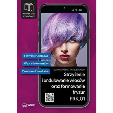 Strzyżenie i ondulowanie włosów Kwal. FRK.01. cz.3