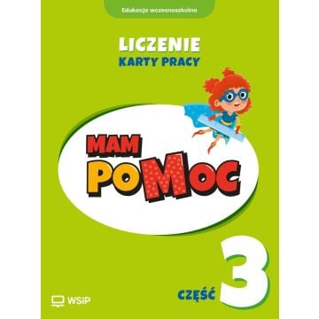 MAM poMOC. Liczenie. Klasy 1-3 KP cz.3