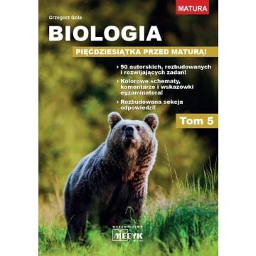 Biologia - pięćdziesiątka przed maturą T.5