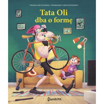 Tata Oli dba o formę T.16
