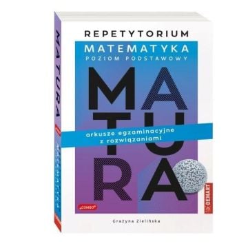 Matura. Matematyka Repetytorium ZP