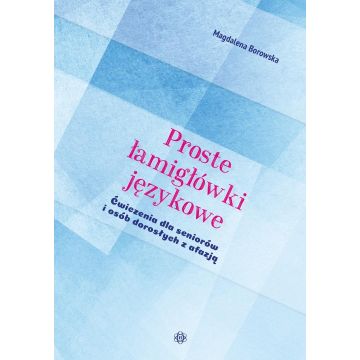Proste łamigłówki językowe Ćwiczenia dla seniorów