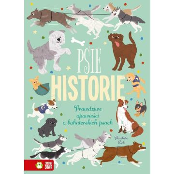 Psie historie. Prawdziwe opowieści o...