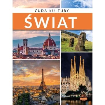 Cuda kultury. Świat