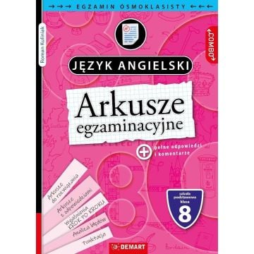 Arkusze egzaminacyjne J. angielski dla 8-klasisty