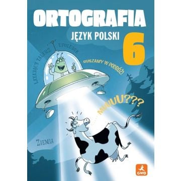 J.Polski SP 6 Ortografia. Zasady i ćwiczenia
