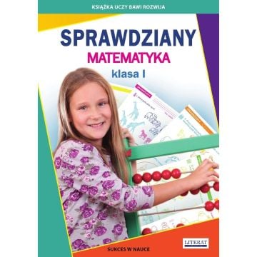 Sprawdziany. Matematyka. Klasa I