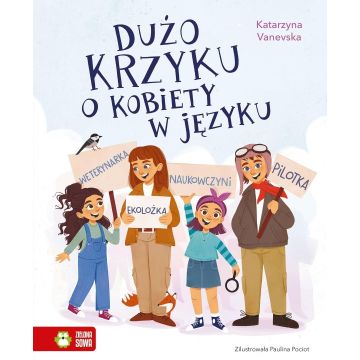 Dużo krzyku o kobiety w języku
