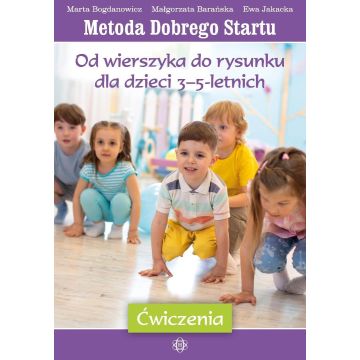 MDS. Od wierszyka do rysunku dla dzieci 3-5...