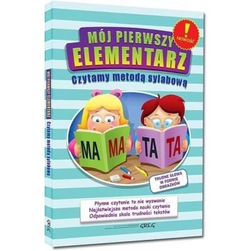 Mój pierwszy elementarz - czyt. m. sylab. TW GREG