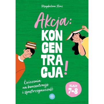 Akcja: koncentracja! Ćw. SP 7-8