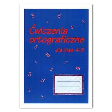 Ćwiczenia ortograficzne dla klas 4-5 GRAM
