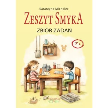 Zbiór zadań. Zeszyt Smyka 1-3